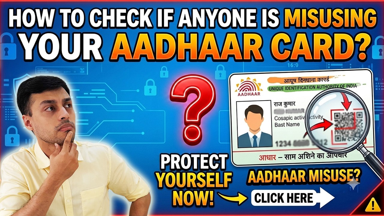 How to check if anyone is misusing your aadhaar card?
