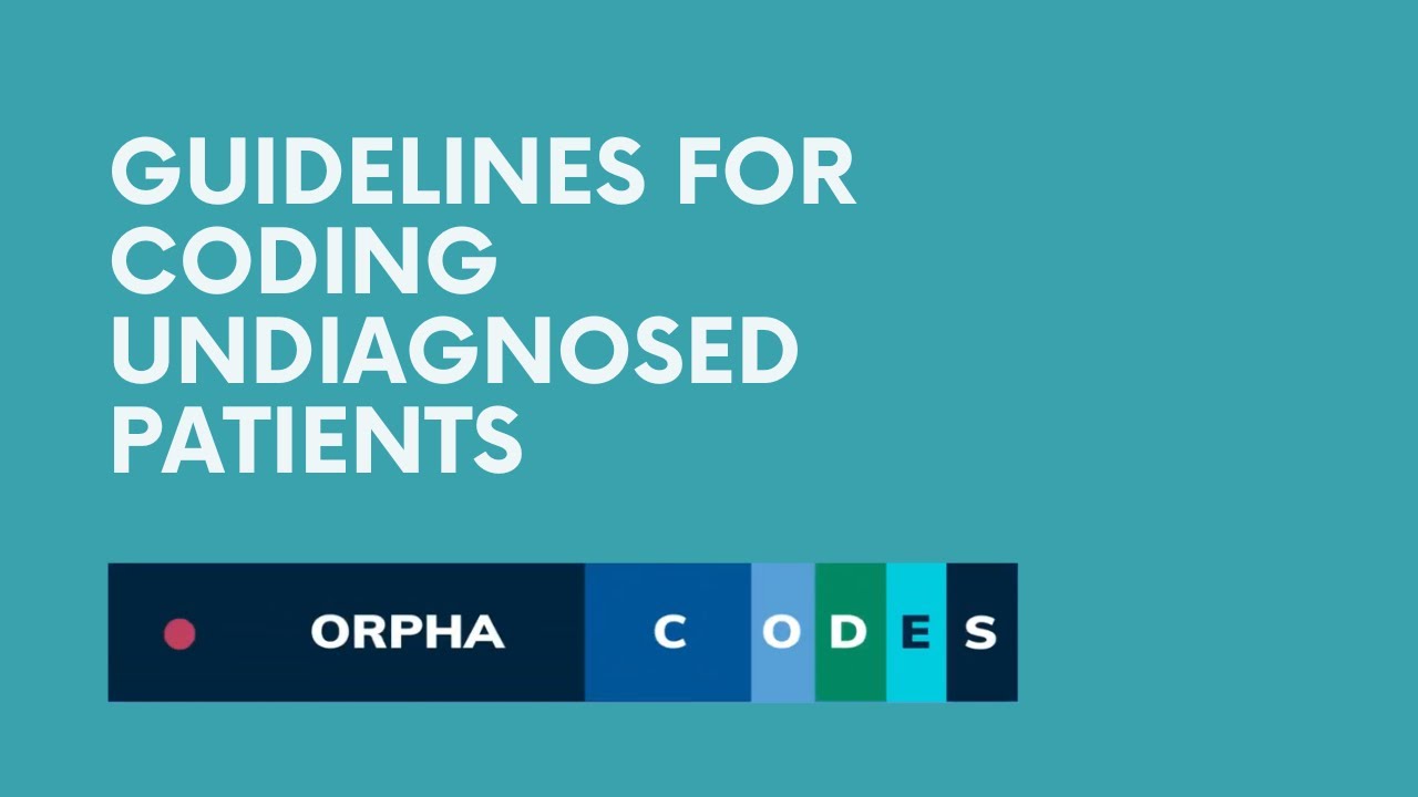 Guidelines for coding undiagnosed patients