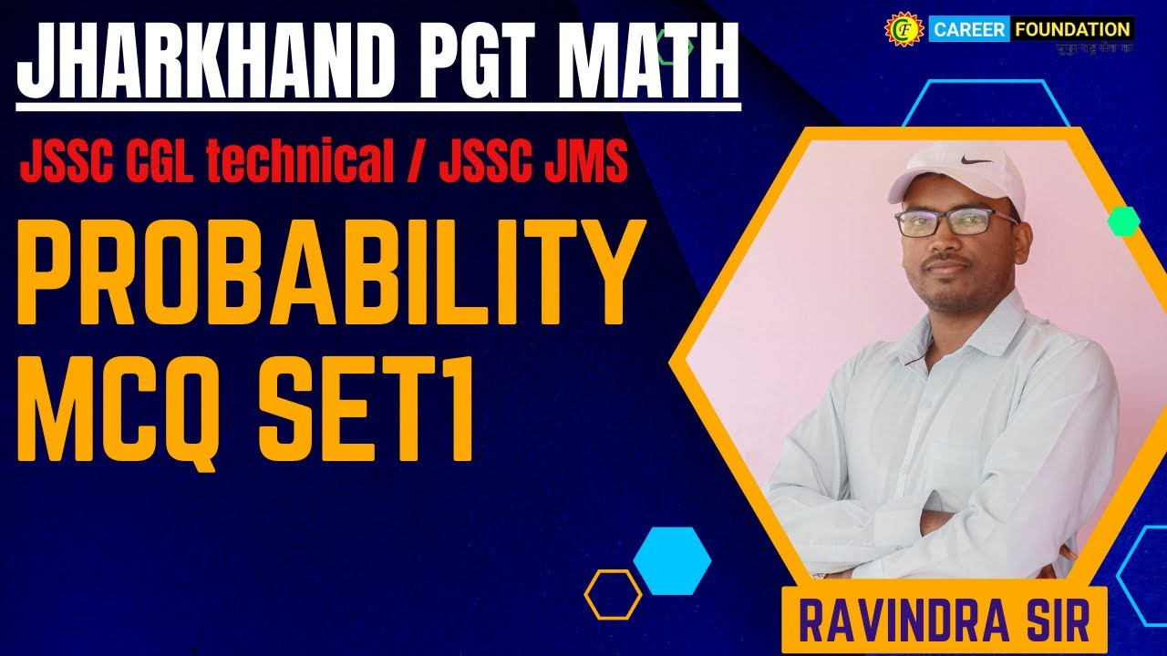 Probability  mcq set1 | Jssc PGT MATHEMATICS / CGL TECHNICAL | BY RAVINDRA SIR
