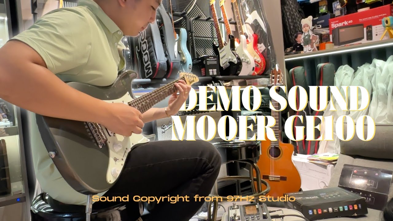 Làm tiếng Phơ/MFX giá rẻ quốc dân MOOER GE100 đến từ 97Hz Studio