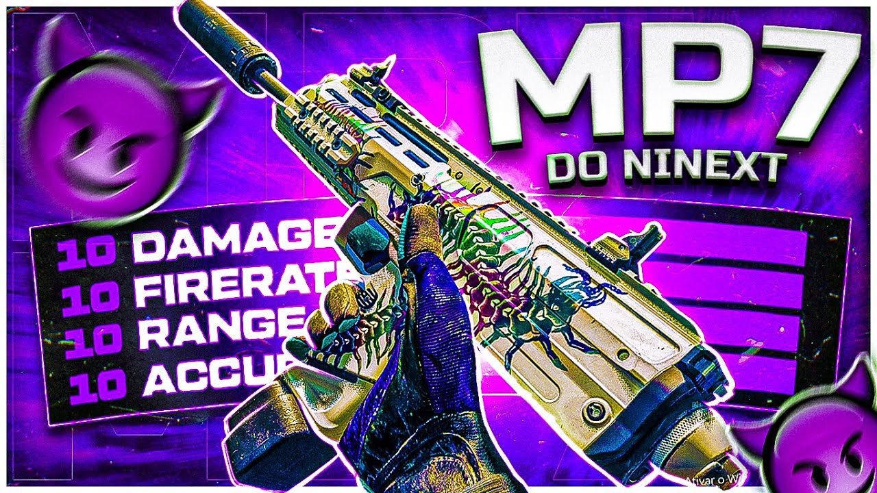 MP7 É META NOVAMENTE!!! 😱 MP7 DO NINEXT (LENDÁRIA) 😈 LOADOUT NA DESCRIÇÃO! - COD: WARZONE