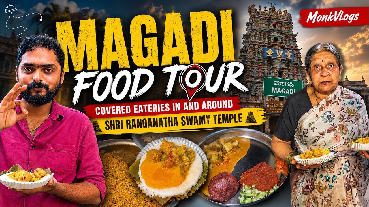 Magadi Food Tour | A FoodWalk in and around Shri Ranganatha swamy temple | MonkVlogs 