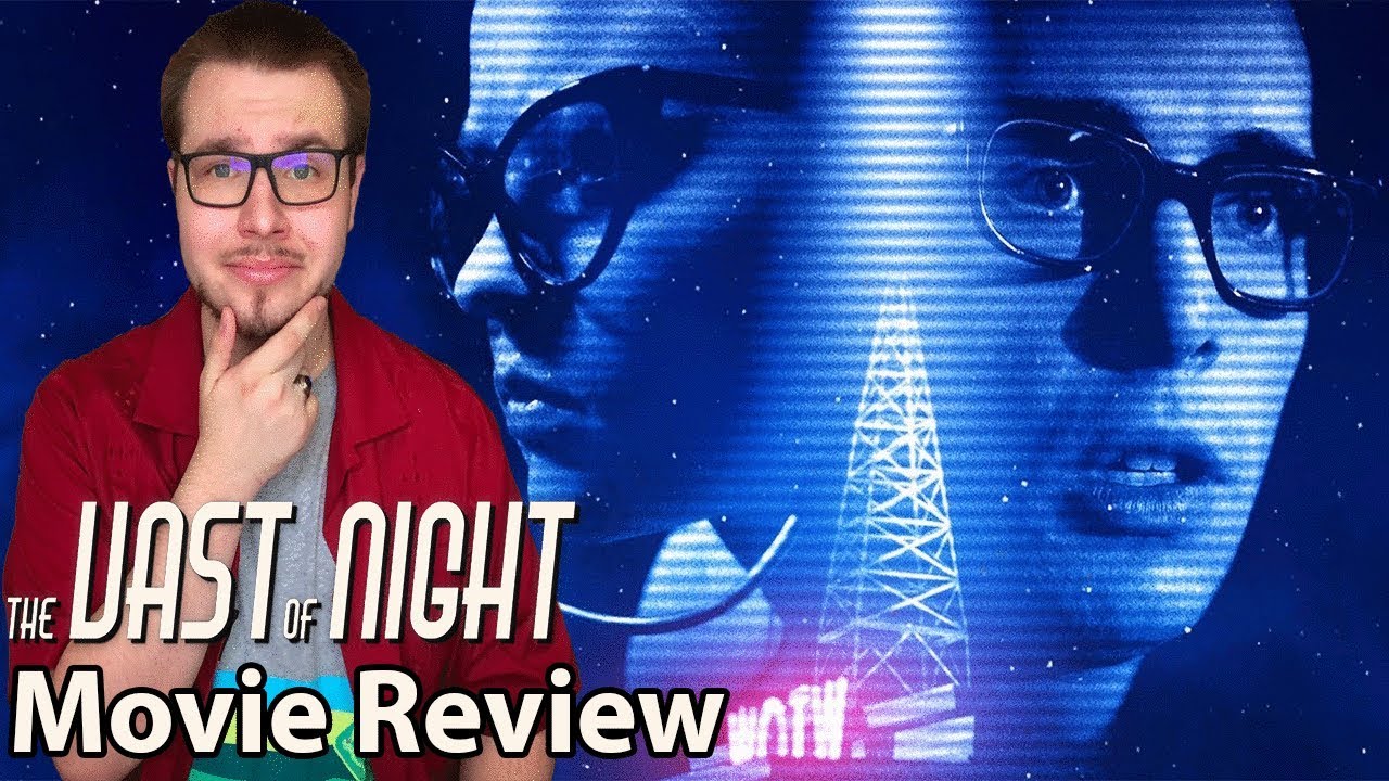 The Vast Of Night - Movie Review