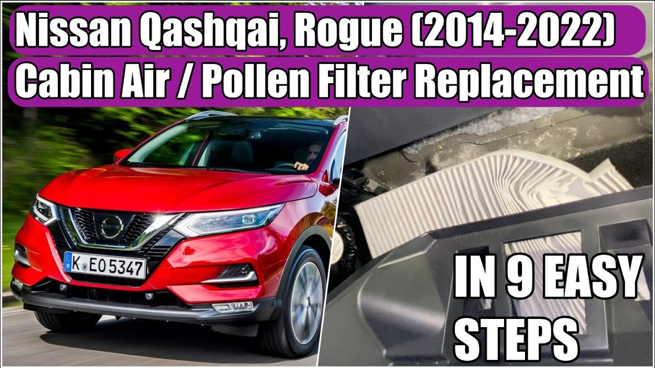 Nissan Qashqai, Rogue (2014-2022) Pollen or Cabin Air Filter replacement / removal in 9 easy steps
