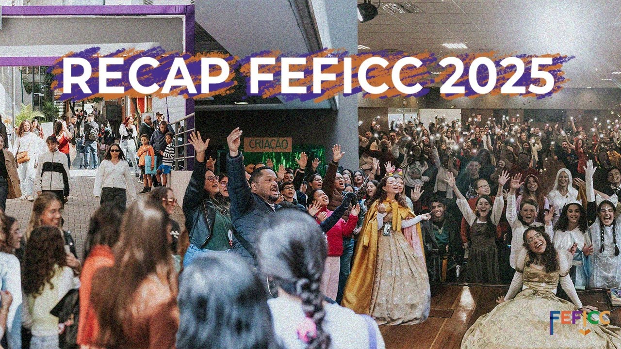 FEFICC 2025 | Recap oficial da maior edi&ccedil;&atilde;o da Feira de Fic&ccedil;&atilde;o Crist&atilde; do Brasil