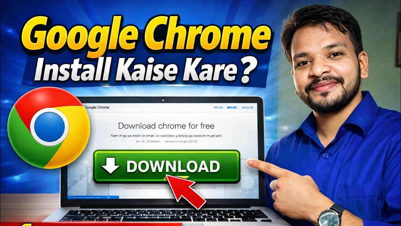 Laptop/PC Me Google Chrome Install Kaise Kare? | Step-by-Step Guide (2026) | OMG's Campus