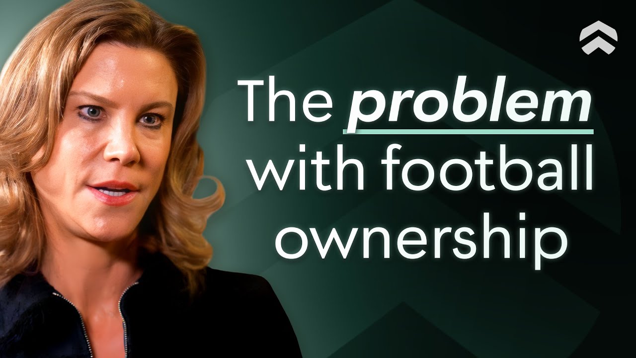 Inside Newcastle’s $300M Deal: Amanda Staveley on Premier League Ownership & Saudi Money