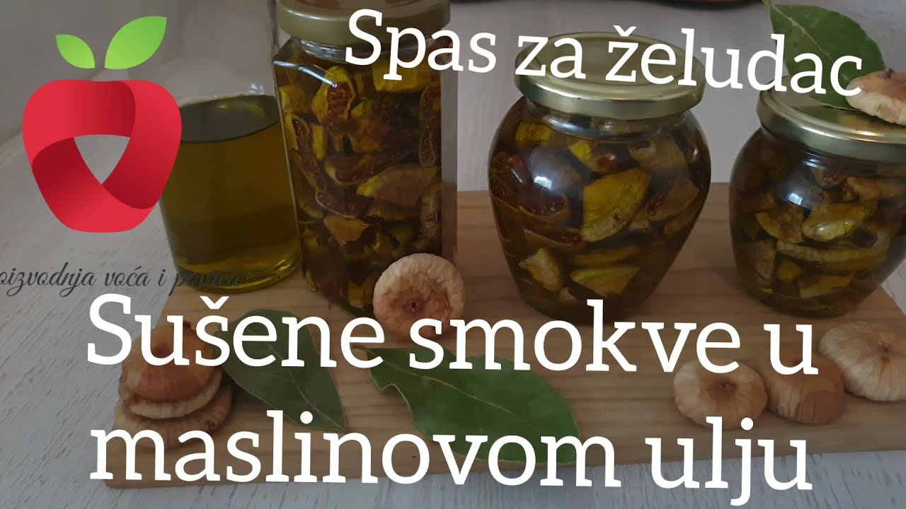 Spas za probavu. Suhe smokve u maslinovom ulju