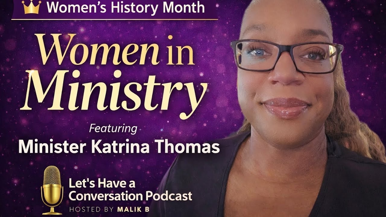 Women in Ministry-Min Katrina Thomas 