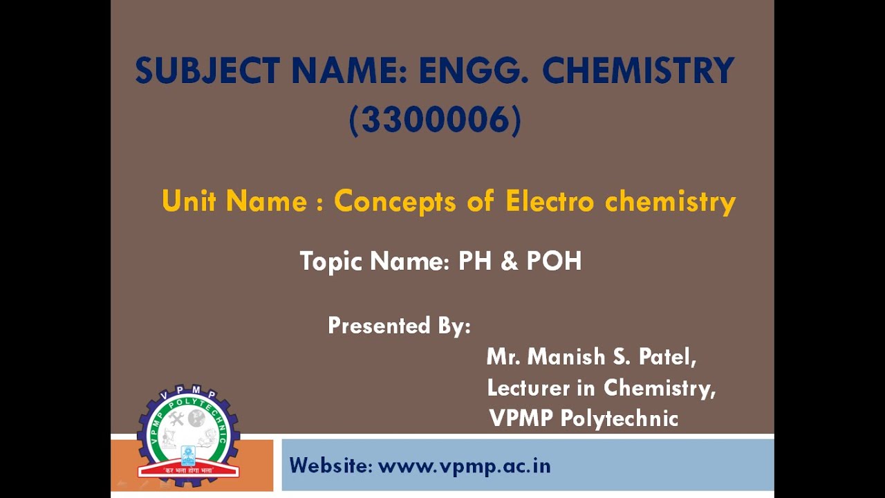 PH & POH l ENGINEERING CHEMISTRY l 3300006 l MANISH PATEL
