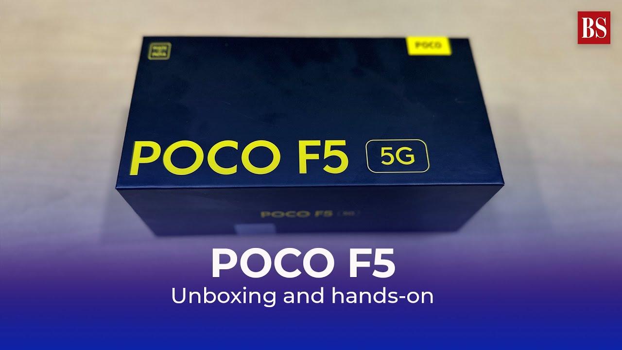 POCO F5: Unboxing and hands-on | Qualcomm SD 7+ Gen 2-powered smartphone