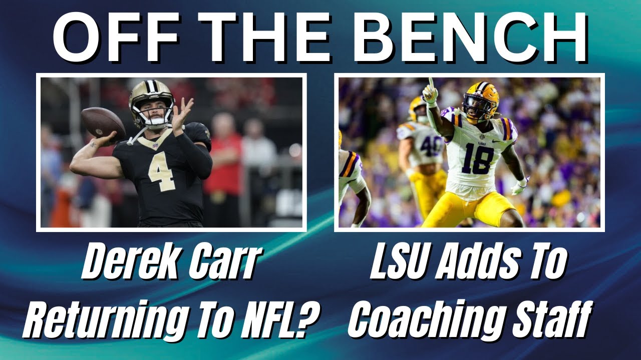 OTB | LSU Adds To Defensive Staff | Super Bowl PFF Grades | Derek Carr Trade?