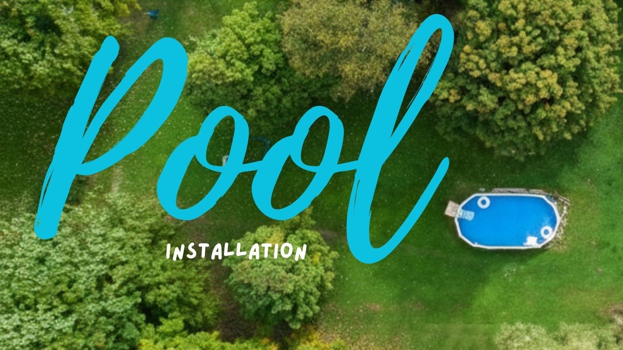 Pool Installation