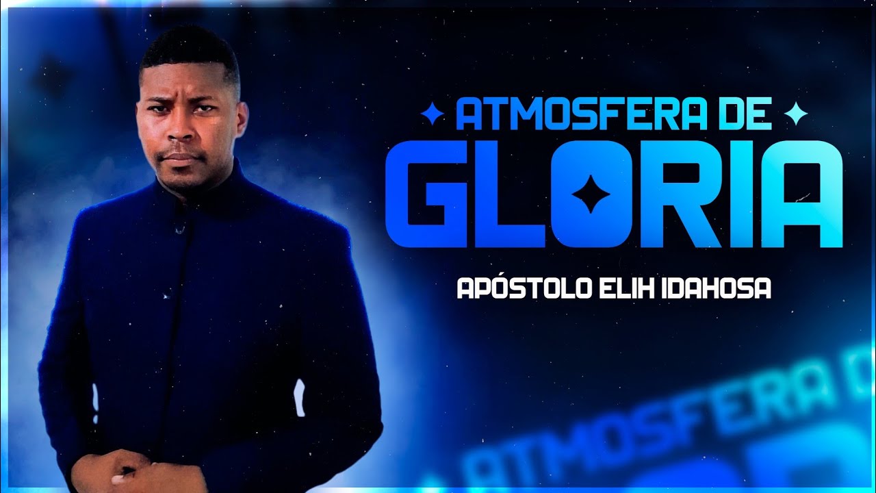 Poder Cast N 121 / Atmosfera de Gloria / Ap Elih Idahosa
