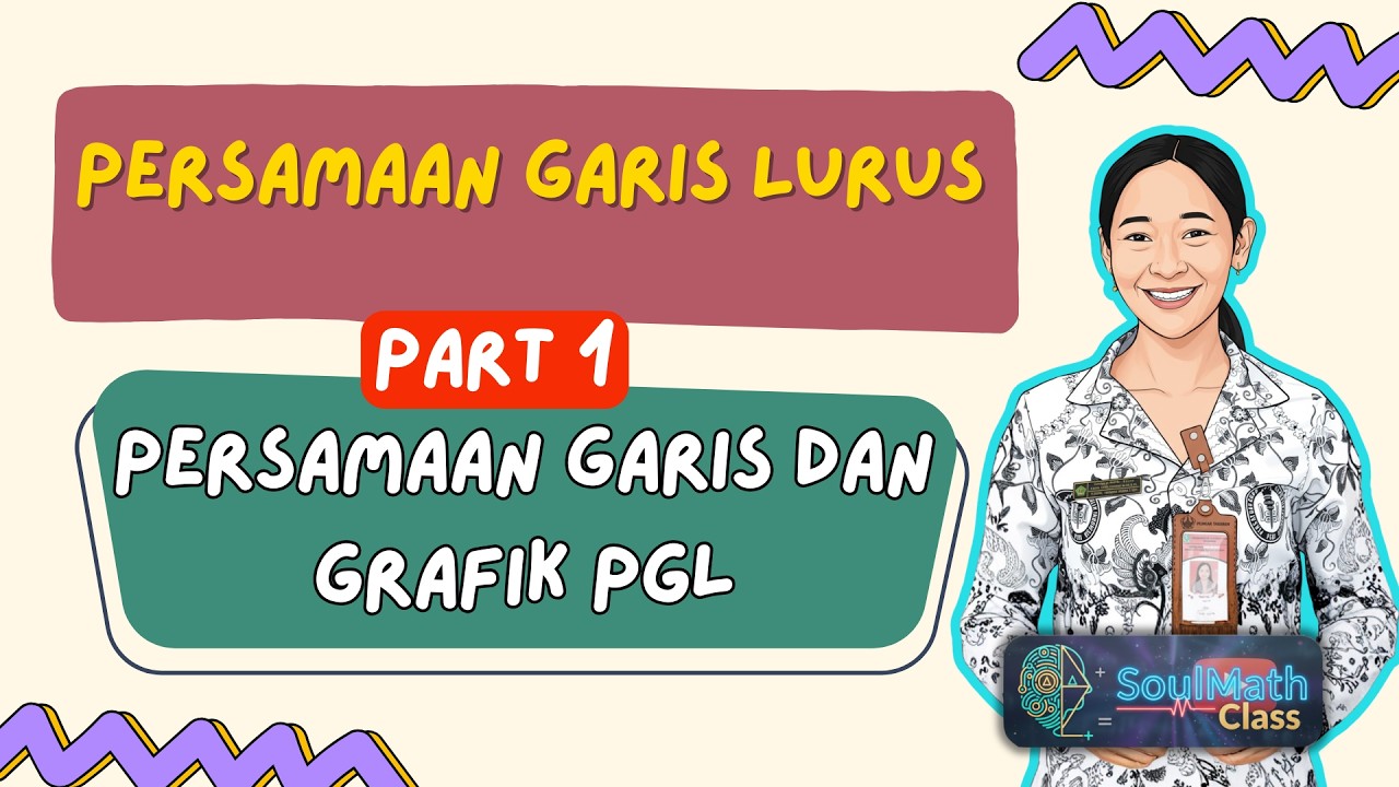 Persamaan Garis Lurus [PART 1]