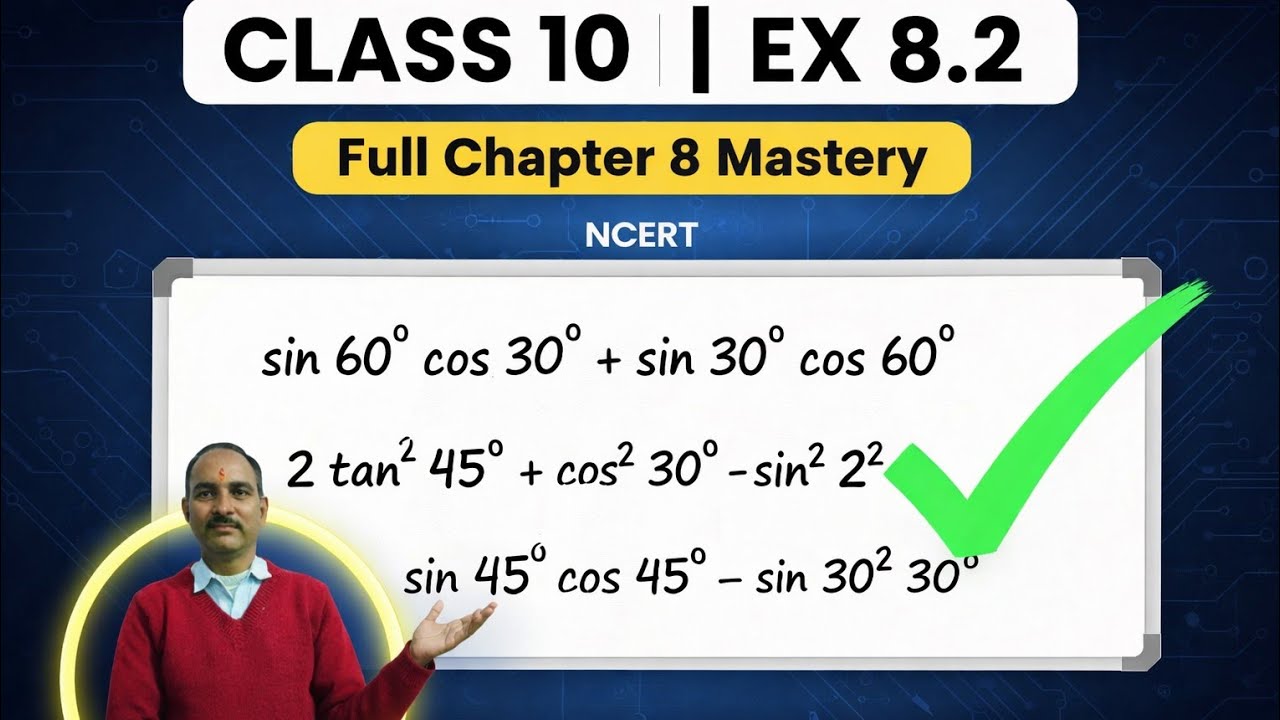 Class 10th Maths chapter-8 Trigonometry | Table Trick + Exercise 8.2 Solutions | Class 10 NCERT