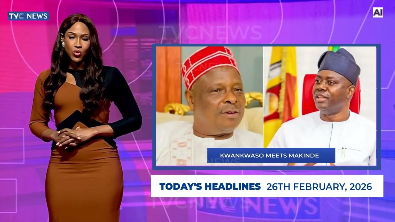 TVC News AI English Headline News | 26th February, 2026