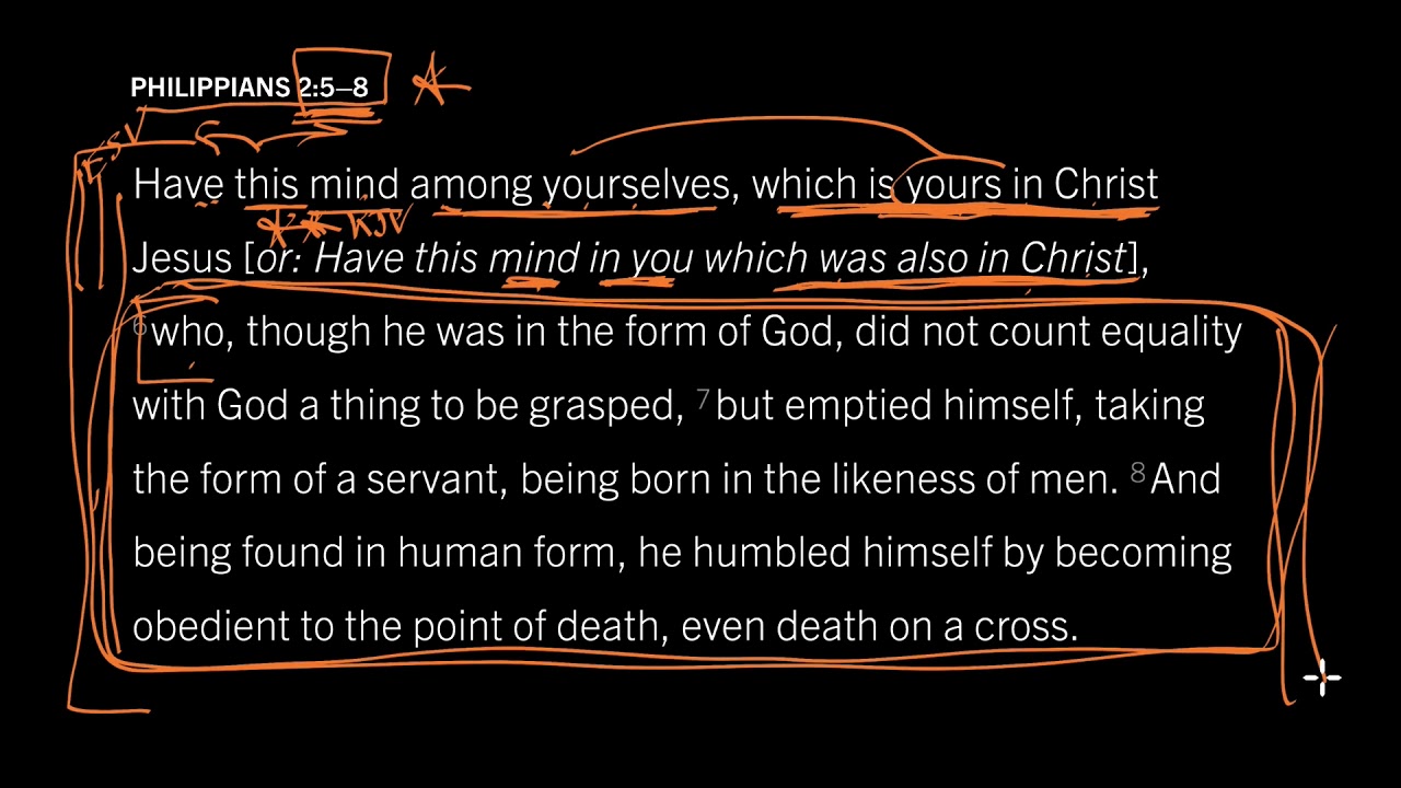 Have the Mind of Christ: Philippians 2:5–8, Part 1