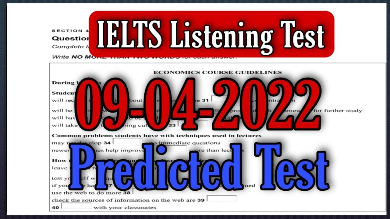 09 April 2022 NEW IELTS Listening Test Prediction With Answers, 2022 | By TFLS