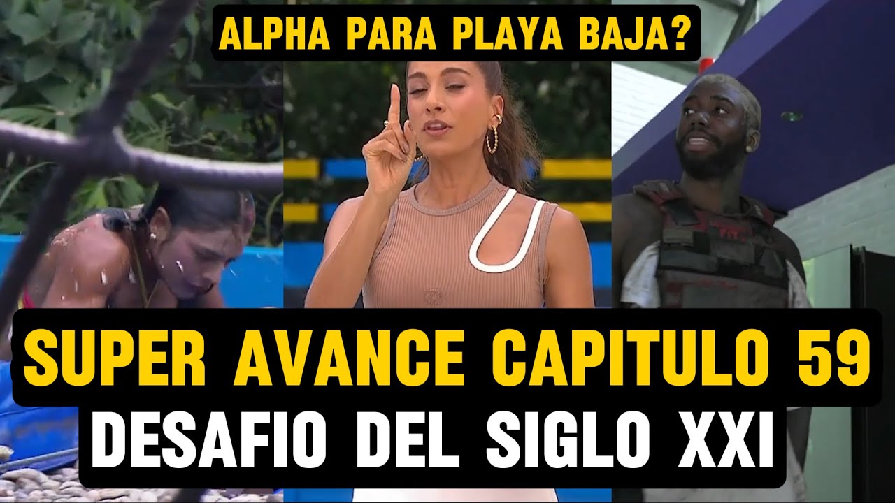 AVANCE DESAFIO CAPITULO #59 DESAF&Iacute;O DEL SIGLO XXI / victor montenegro