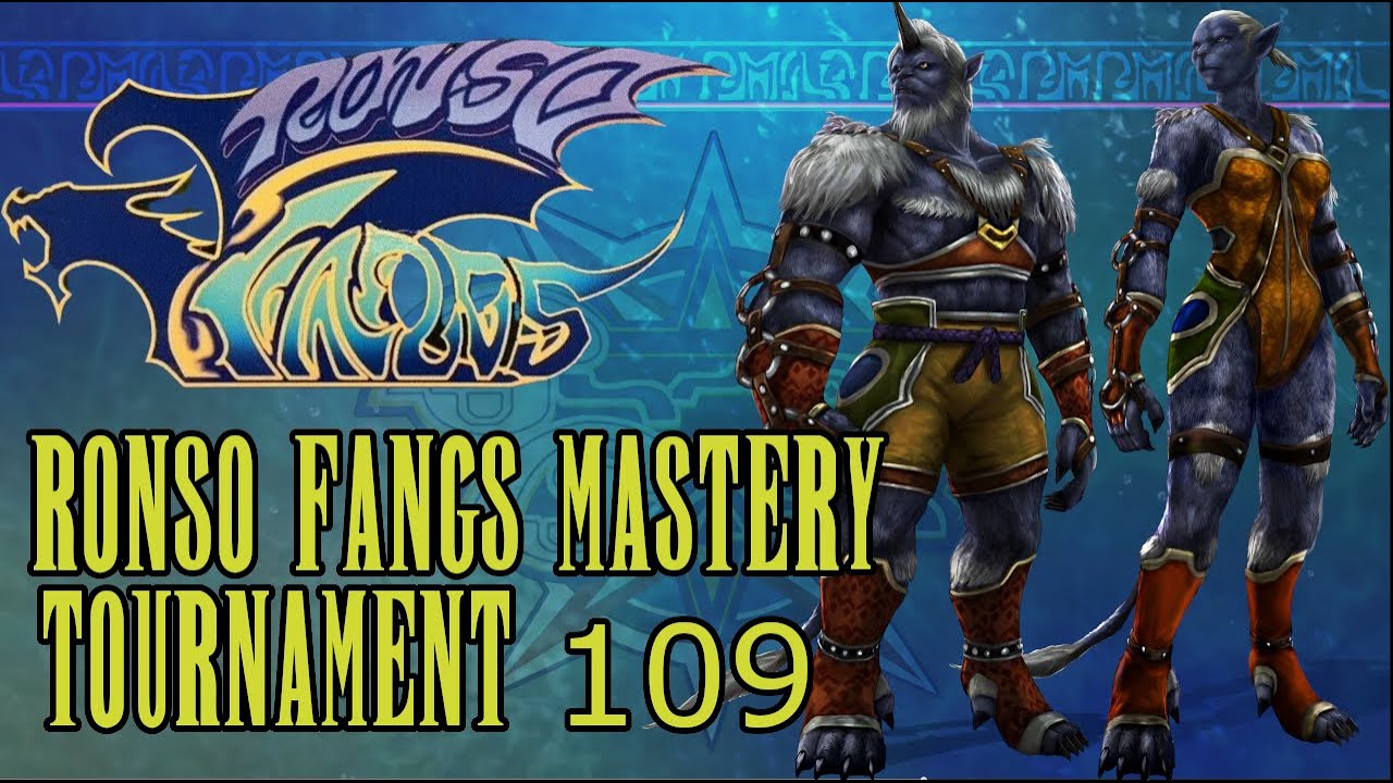 Ronso Fangs Mastery - Tournament 109