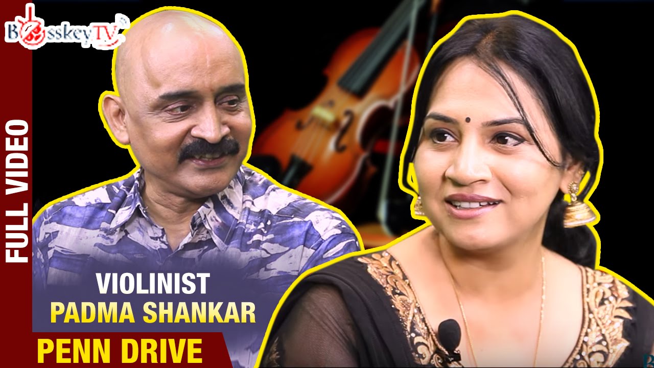 Violinist Padma Shankar | Exclusive Interview | Penn Drive Full Video | Bosskey TV