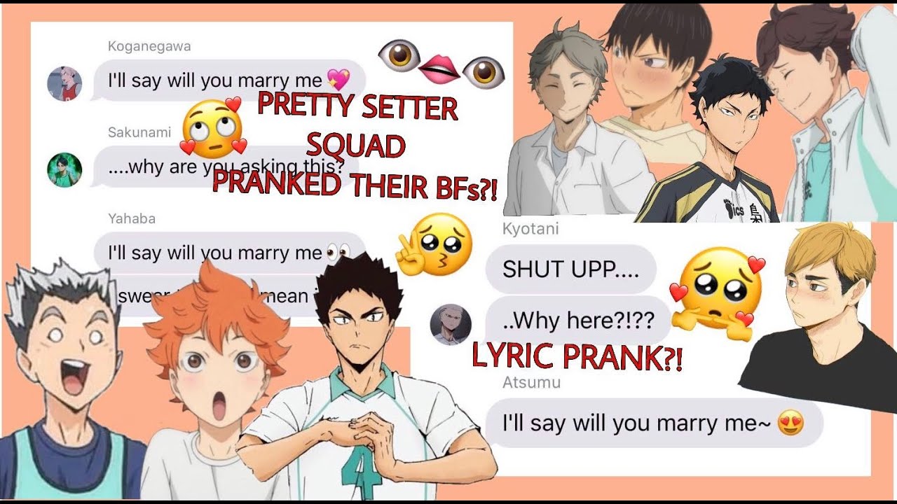 Haikyuu Texts - Pretty Setter Squad Pranks their Boyfriends?! (Lyric Prank)