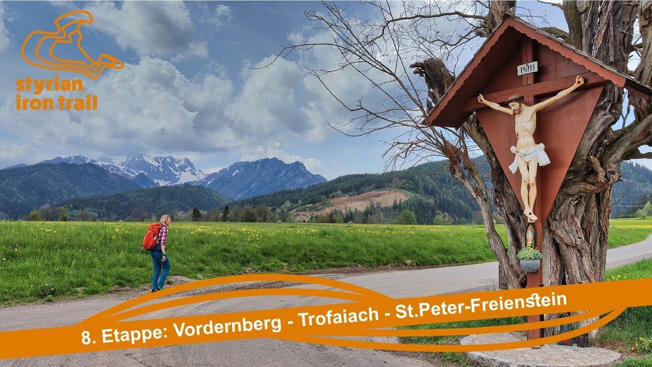 Styrian Iron Trail - 8. Etappe (Vordernberg über Trofaiach nach St. Peter-Freienstein)
