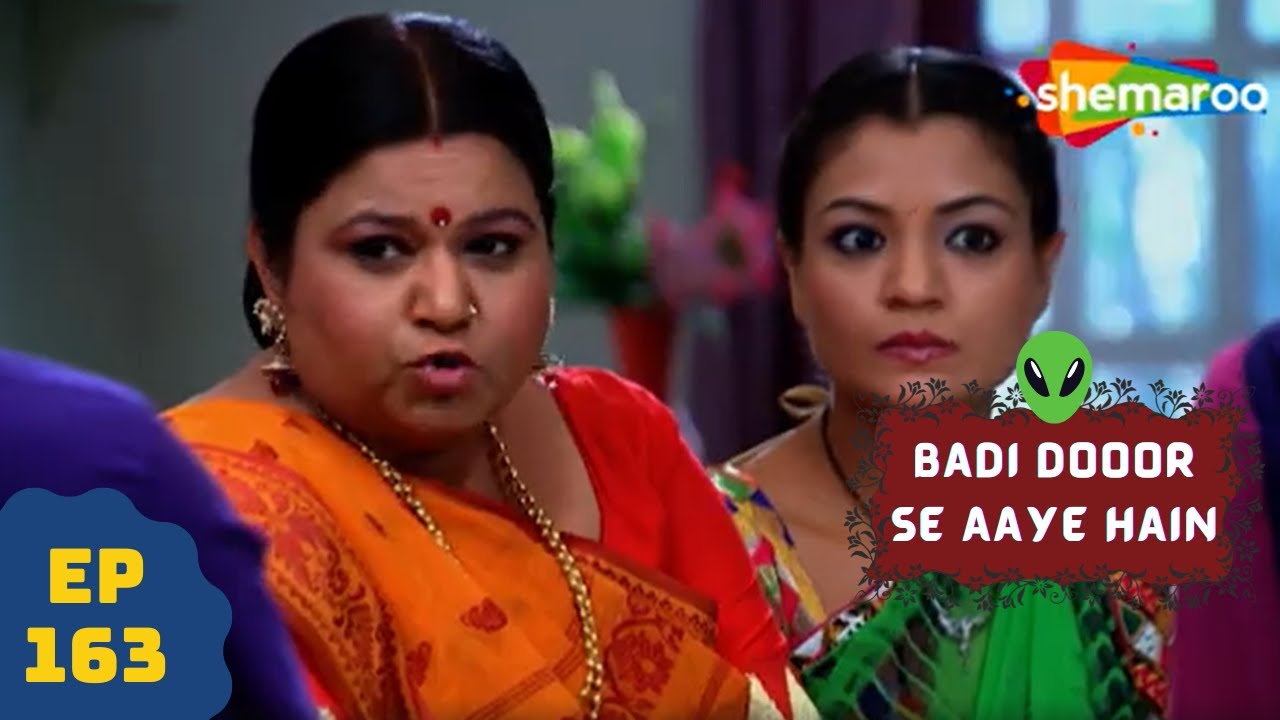 बड़ी दूर से आये है - 5 एलियंस की कहानी | Comedy. Drama Series | Badi Door Se Aaye Hain - Episode 163
