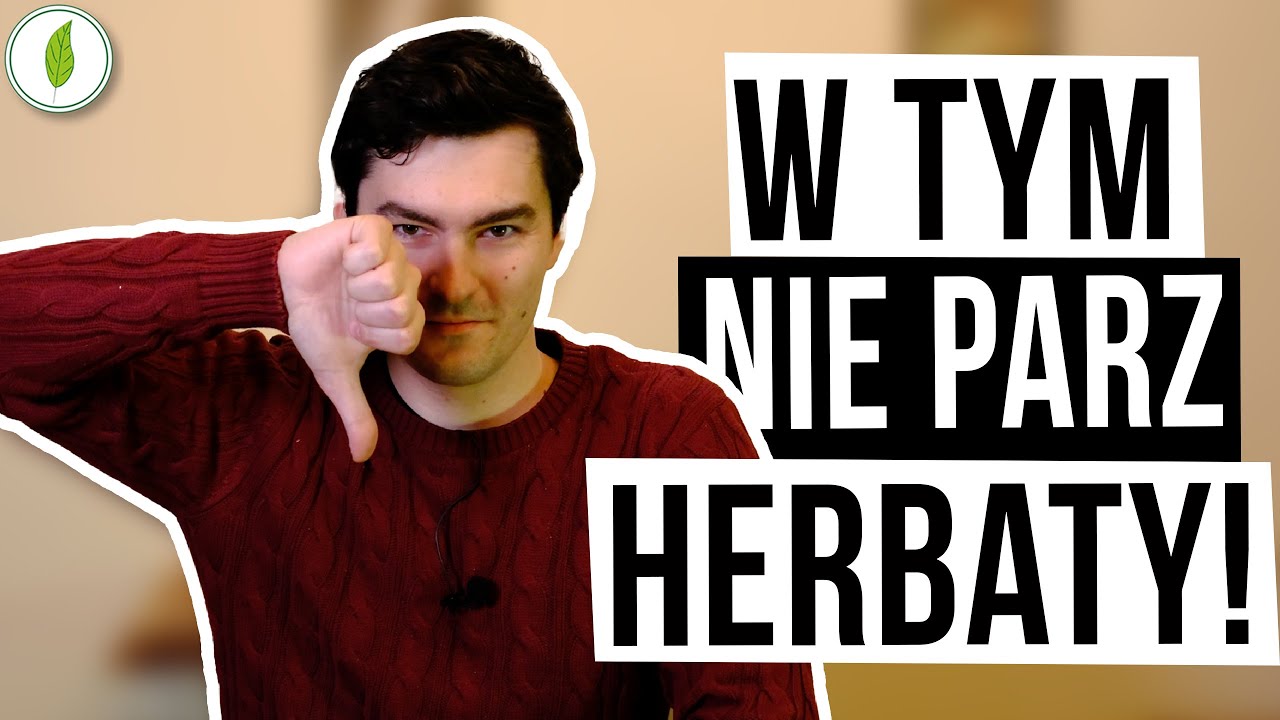 Metody parzenia herbaty, kt&oacute;re Cię zaskoczą!