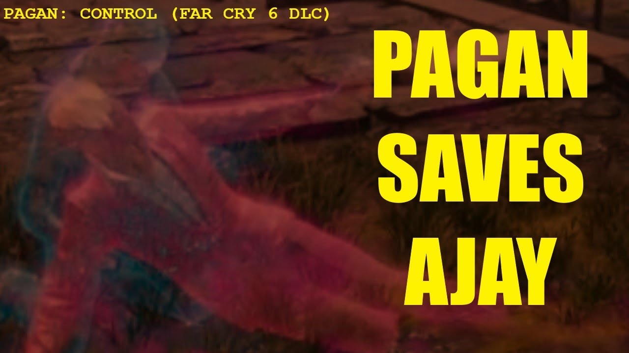 Pagan saves Ajay... in his mind | Pagan: Control (Far Cry 6 DLC)