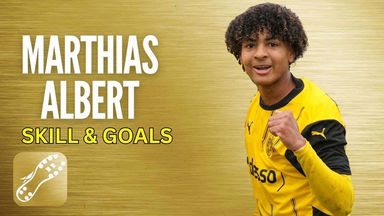 Marthias Albert - Borussia Dortmund: Goals and Skills Highlights
