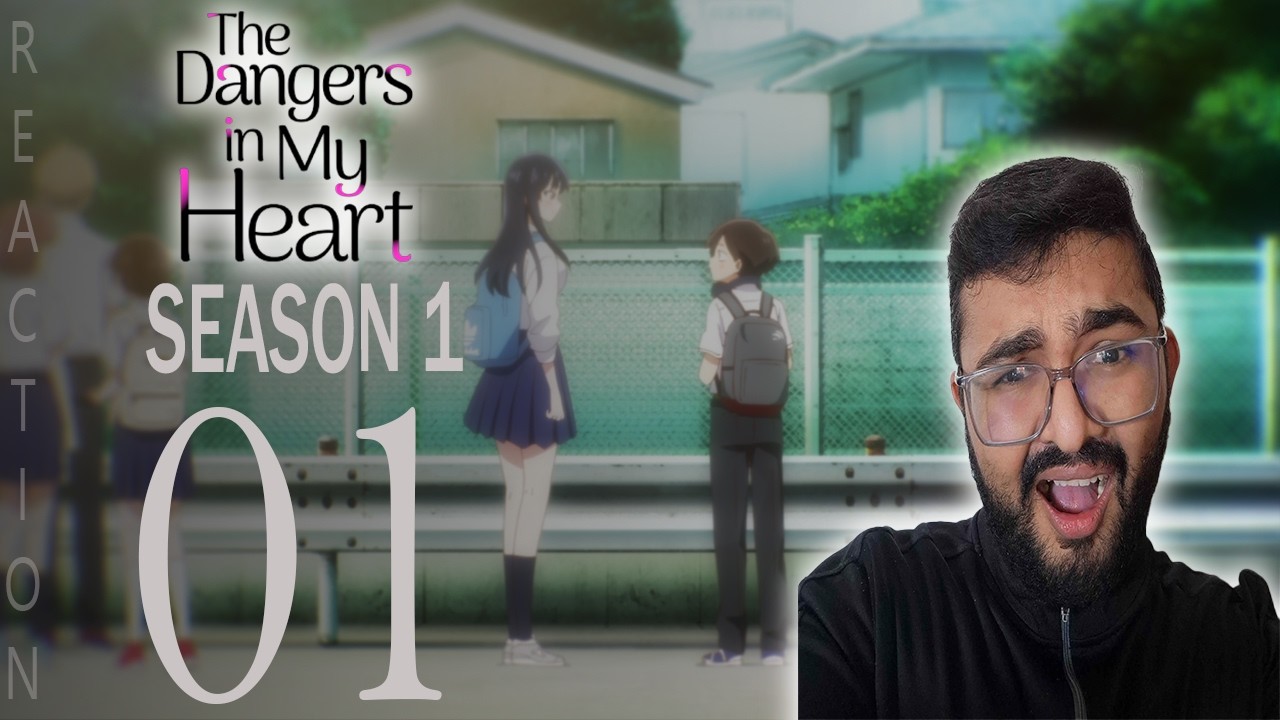 Comedy Gold but Romantic Disaster?! | The Dangers in My Heart 1x1 REACTION