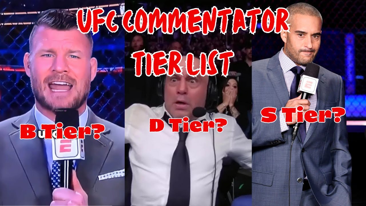 Who is the best  UFC commentator? - tier list
