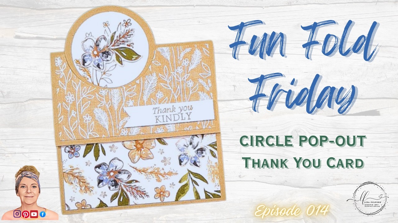 CIRCLE POP-OUT THANK YOU CARD! | FUN FOLD FRIDAY | STAMPIN' UP!