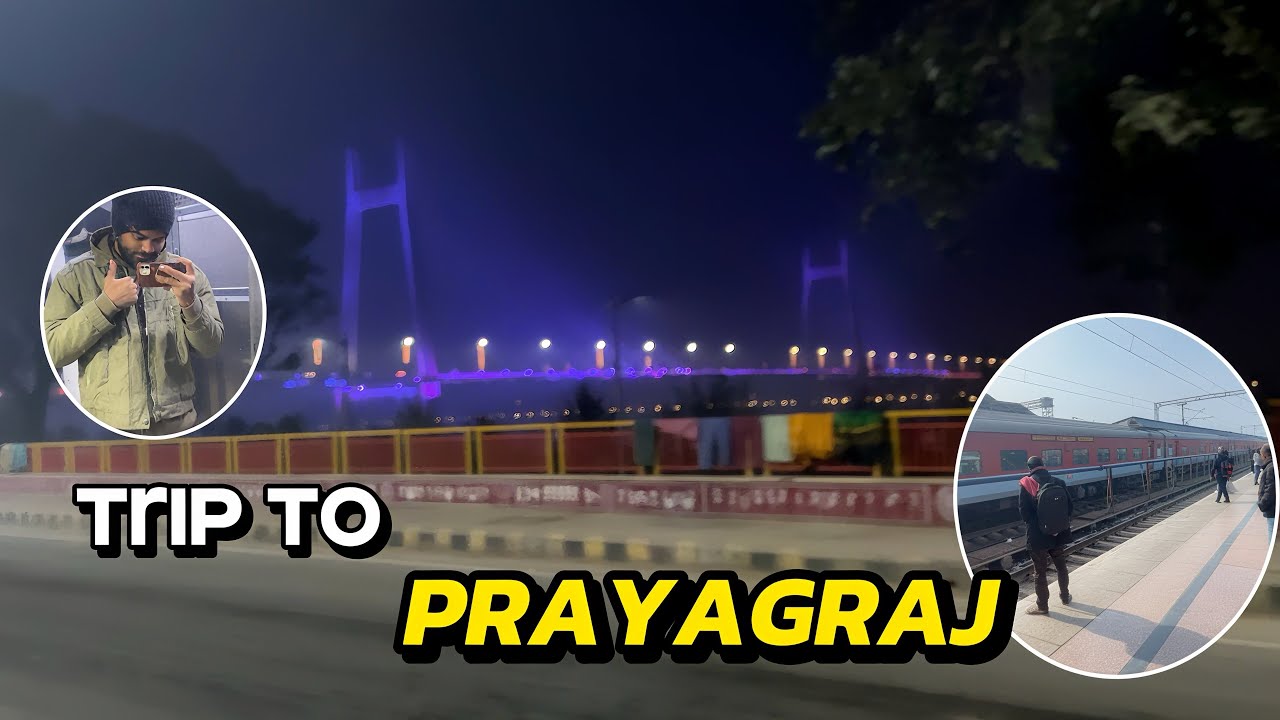 Trip to Prayagraj || Magh Mela 2026 || Kabirgxolgs 