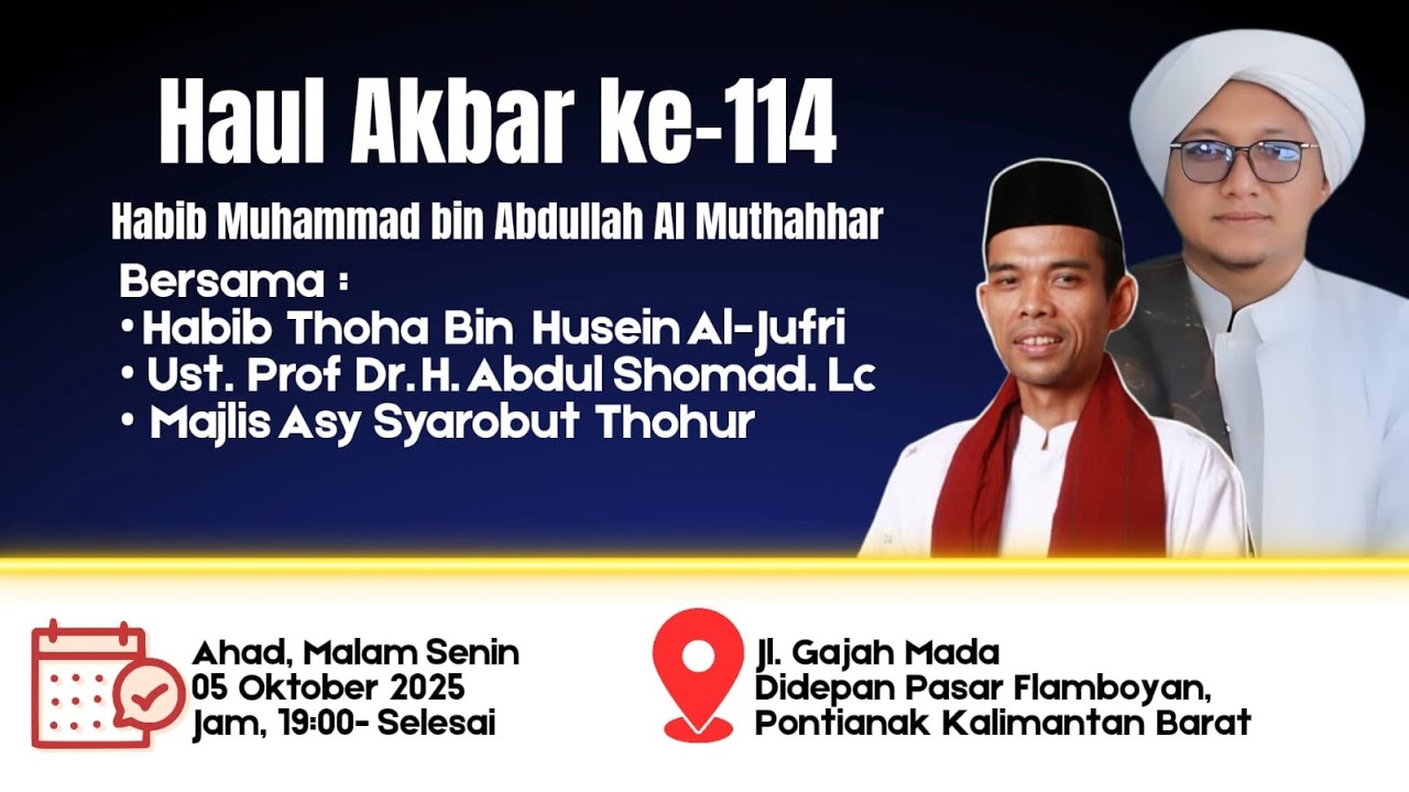 🔴 PONTIANAK BERSHOLAWAT BERSAMA  HABIB THOHA BIN HUSEIN AL-JUFRI |  USTADZ ABDUL SHOMAD, LC