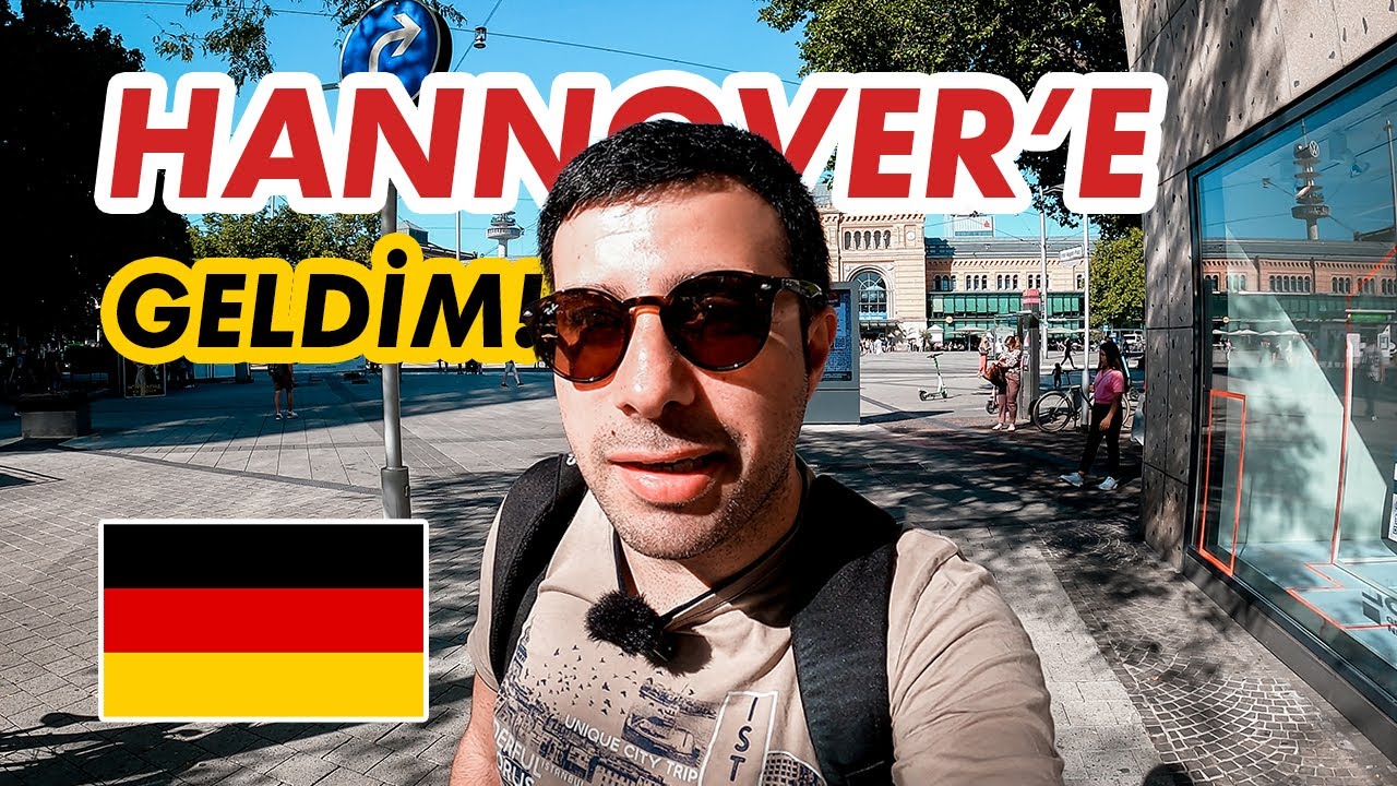 ALMANYA TURUMUN İLK GÜNÜ! | Hannover’deyim