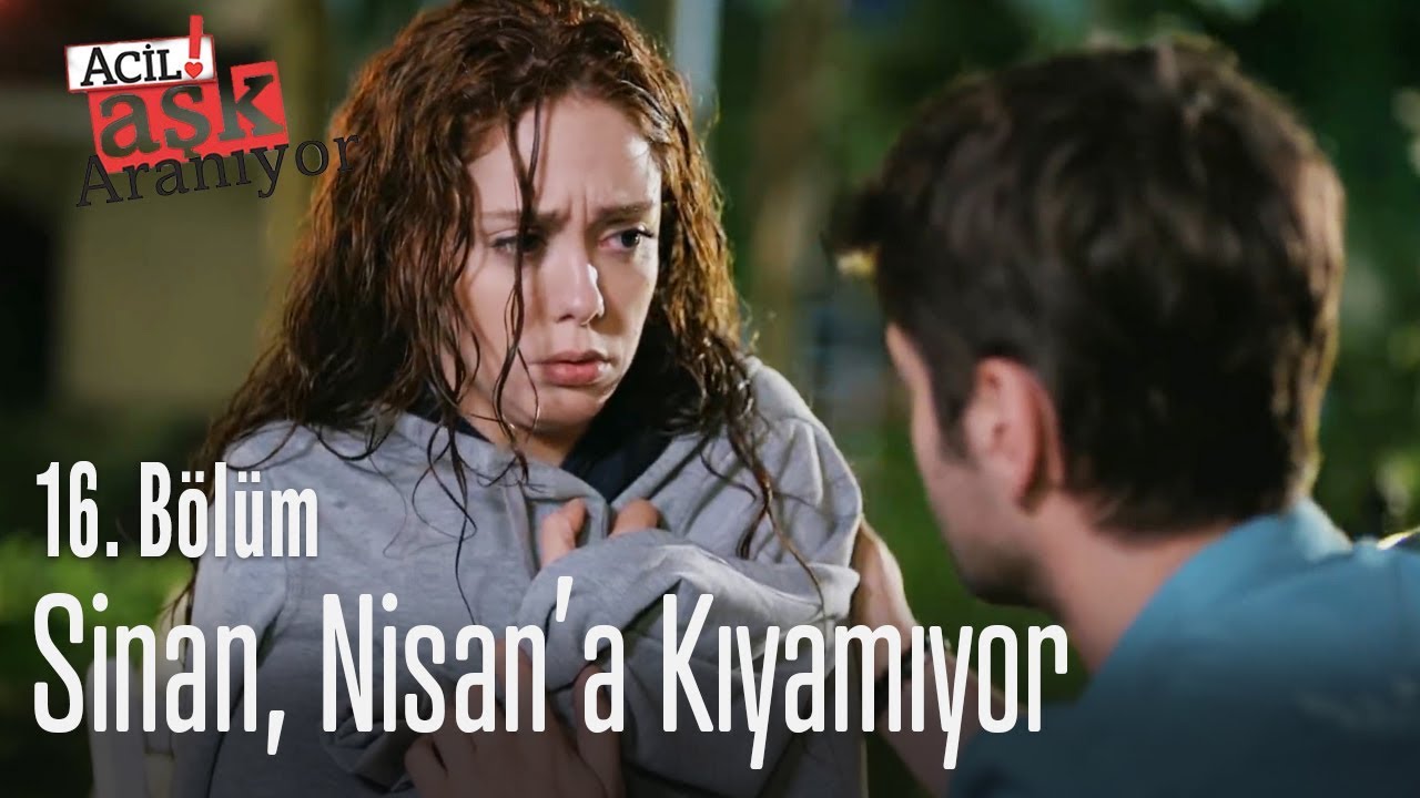 Sinan, Nisan&rsquo;a kıyamıyor - Acil Aşk Aranıyor 16. B&ouml;l&uuml;m