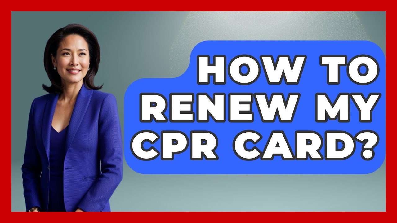 How To Renew My CPR Card? - First Response Medicine