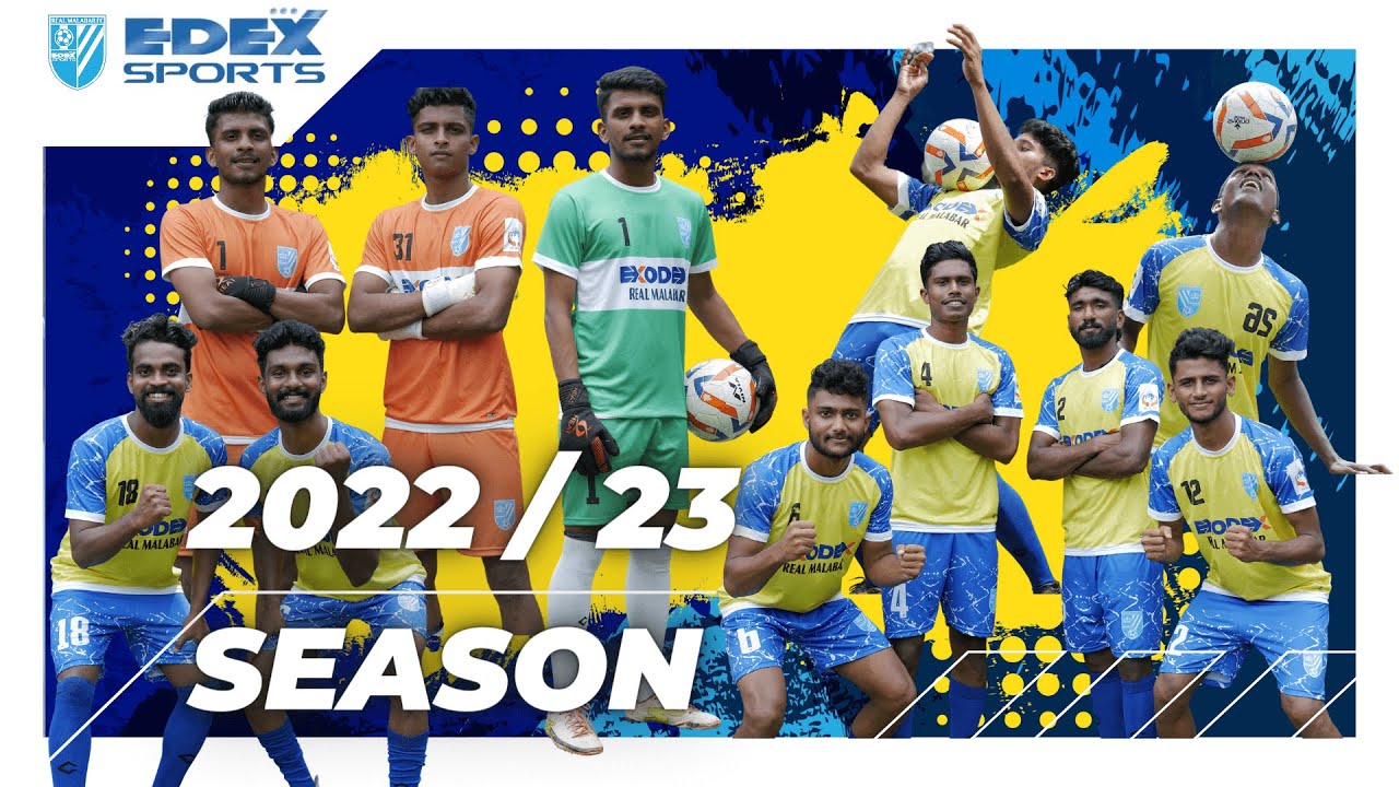 Edex Sports Real Malabar FC - 2022/23 Season
