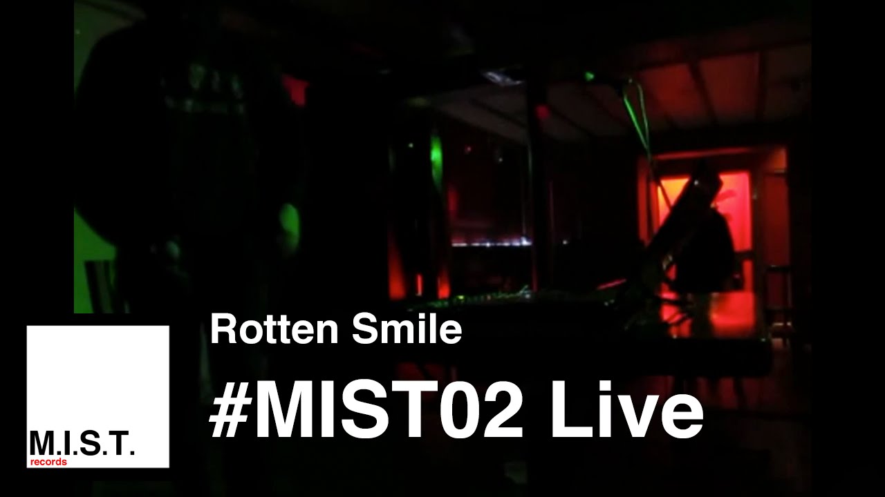 Rotten Smile - Bad dream (live #MIST02)