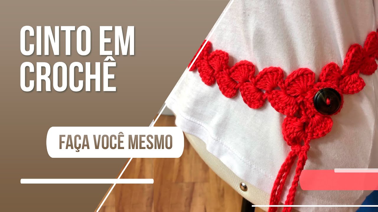Aprenda como fazer um cinto decorativo em crochê