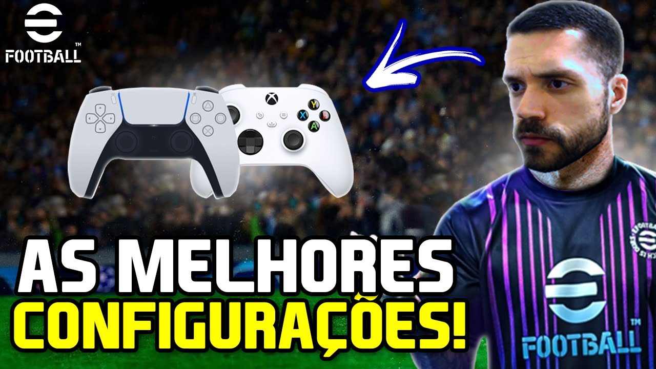 💥AS MELHORES CONFIGURAÇÕES DE CONTROLE no Efootball 2025 | PS5, PS4, Xbox