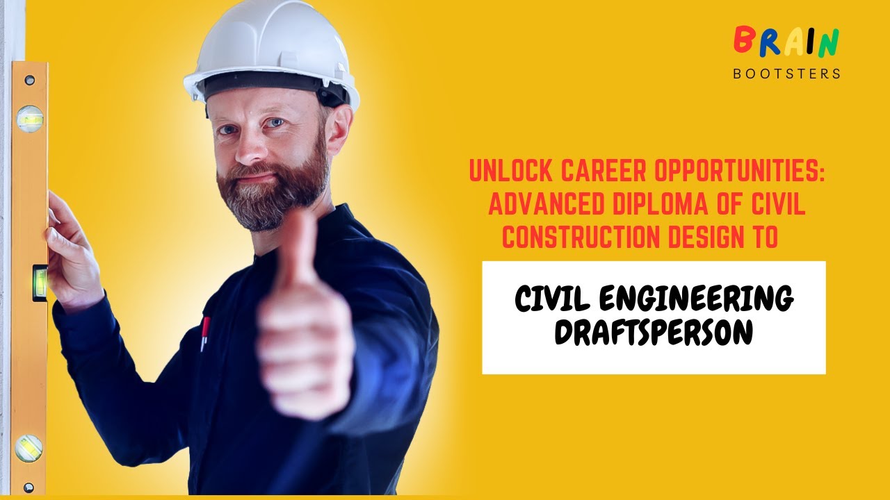 Unlock Opportunities: Advanced Diploma of Civil Construction  to Civil Engineering Draftsperson