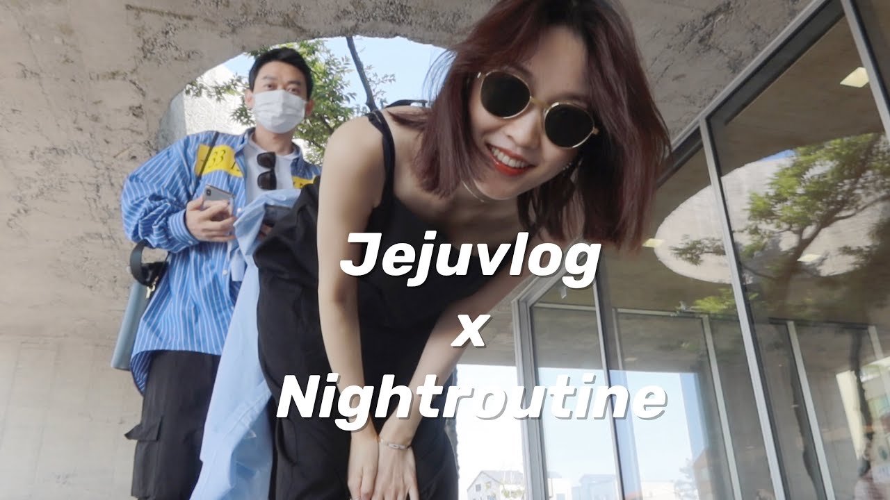[한글자막] 제주브이로그💗Nightroutine 来济州岛过520！麻辣火锅赛高！三个人的旅行｜Renasteps