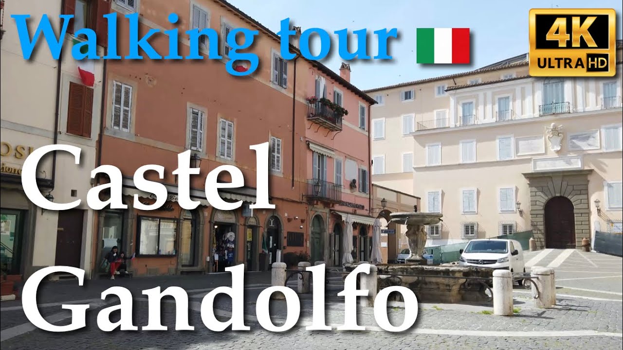 Castel Gandolfo (Lazio), Italy【Walking Tour】4K