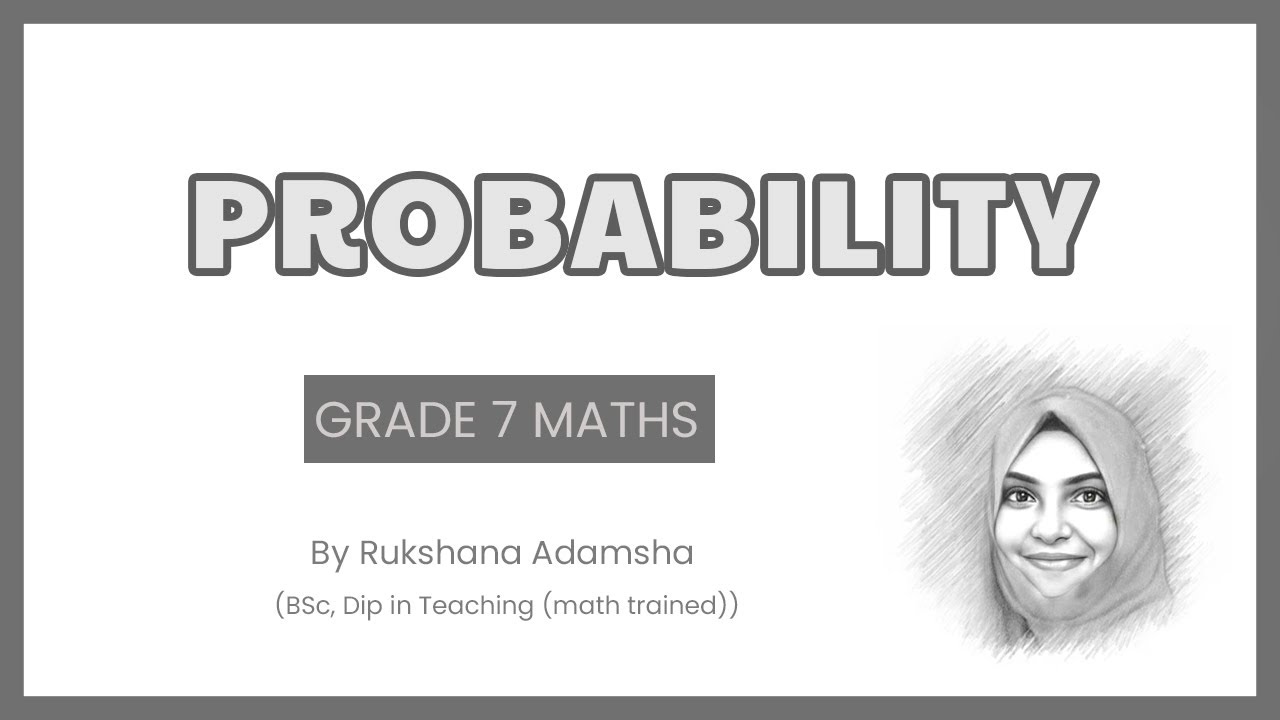 Probability | Grade 7 Mathematics | National Curriculum