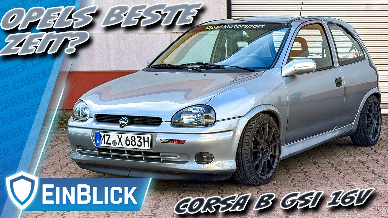 KLEIN & WILD! Opel Corsa B GSI 16V (1994) - Zu dieser Zeit war bei Opel ALLES möglich!