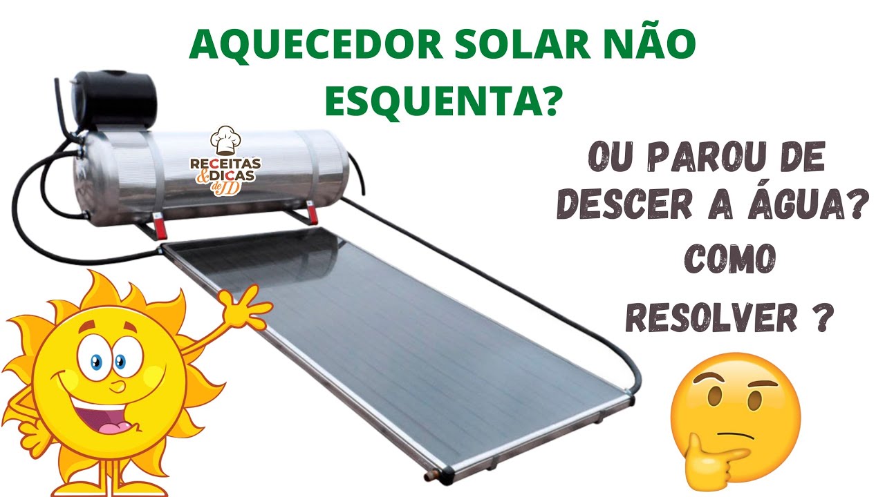 Meu aquecedor solar não esquenta
